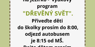 Výlet pro předškoláky