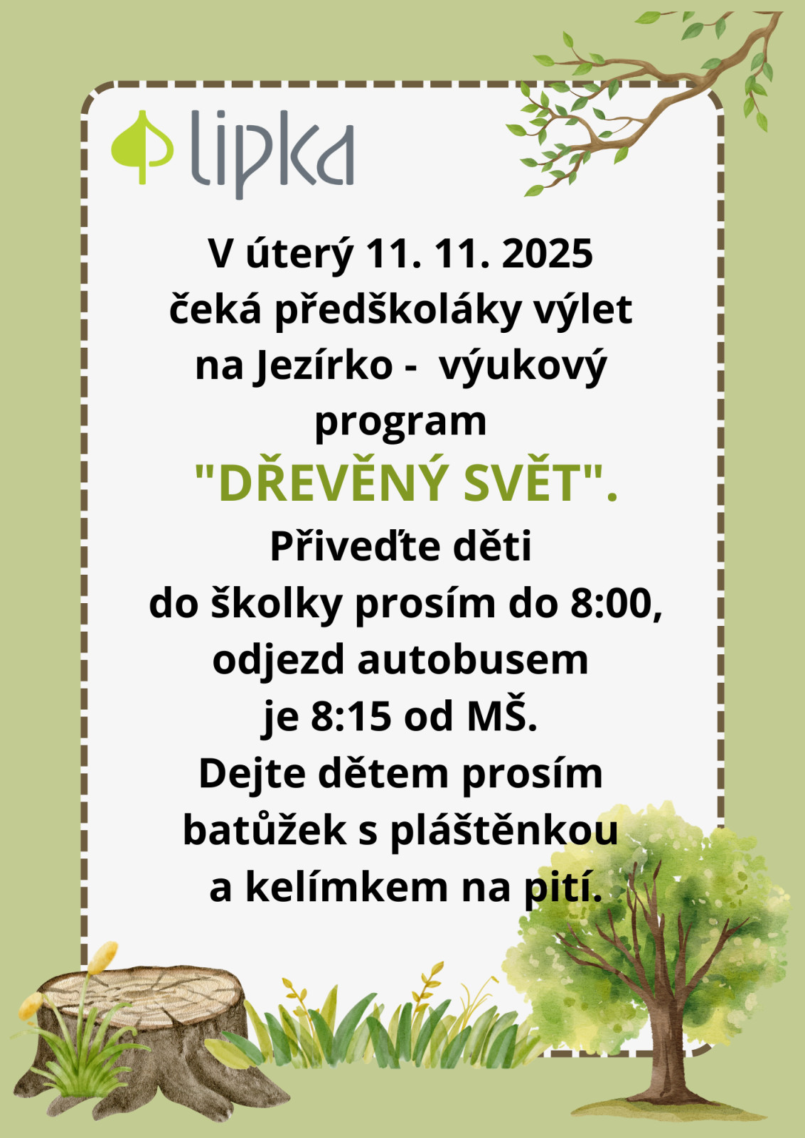 Výlet pro předškoláky