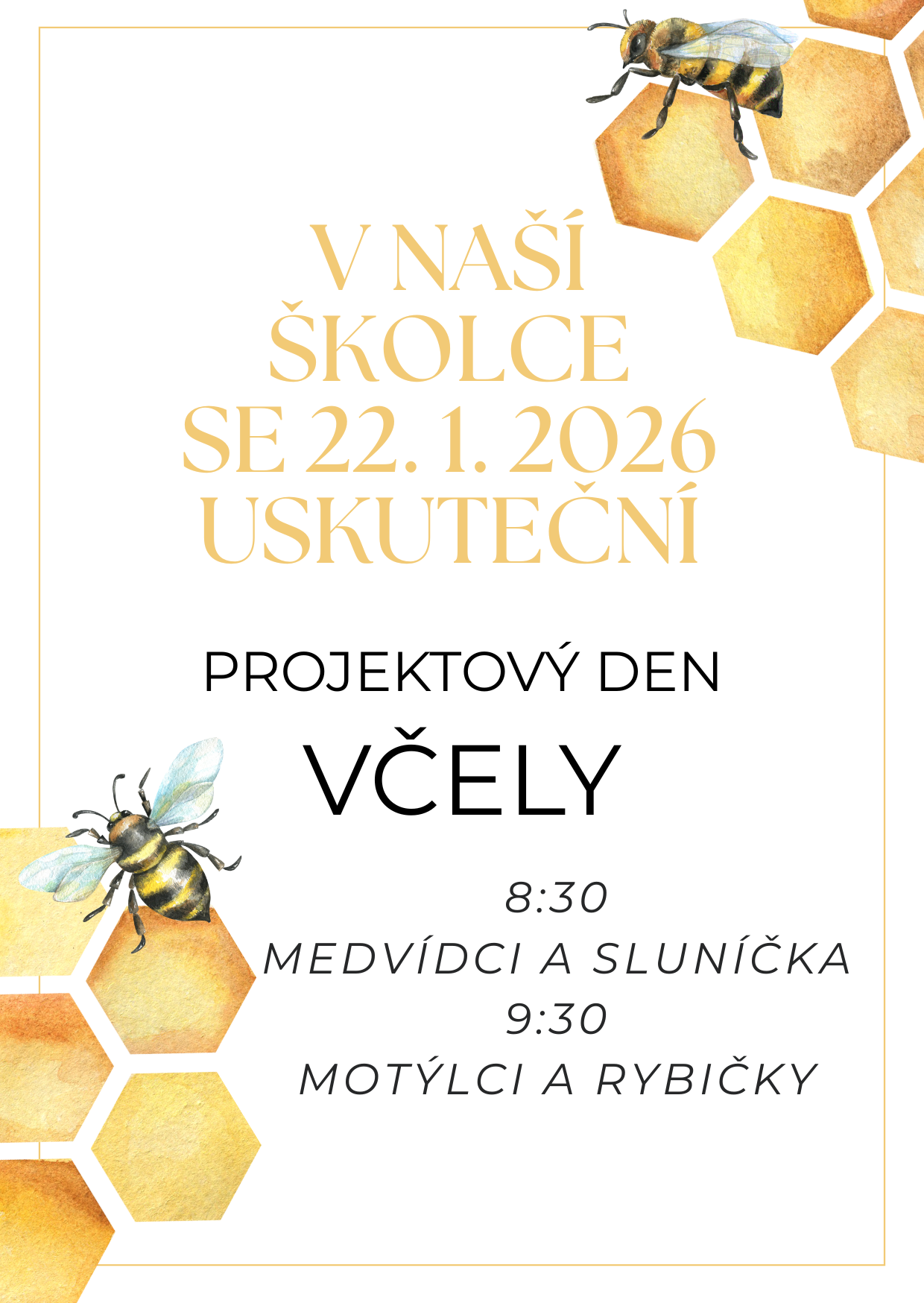 PROJEKTOVÝ DEN – VČELY