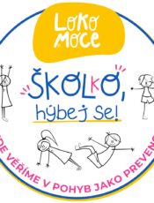 Školko, hýbej se! s Lokomocí